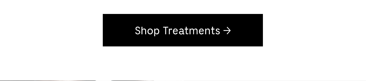 Shop Treatments