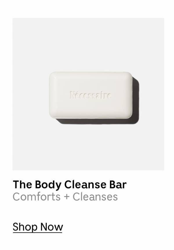The Body Cleanse Bar | Comforts + Cleanses | Shop Now