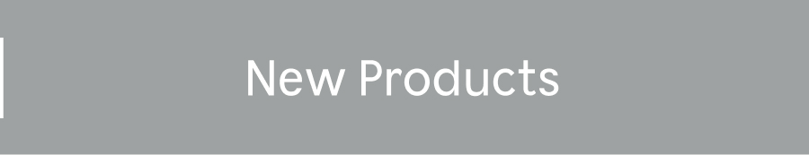 New Products