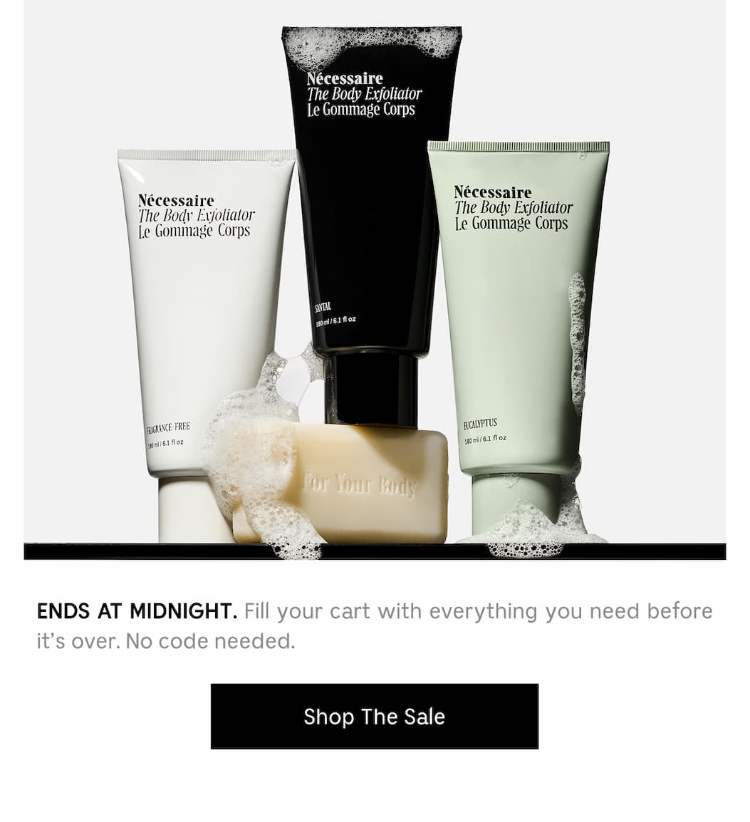 ENDS AT MIDNIGHT. Fill your cart with everything you need before it's over. No code needed. | Shop The Sale