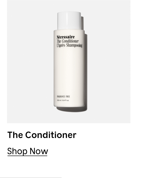 The Conditioner [ Shop Now ]