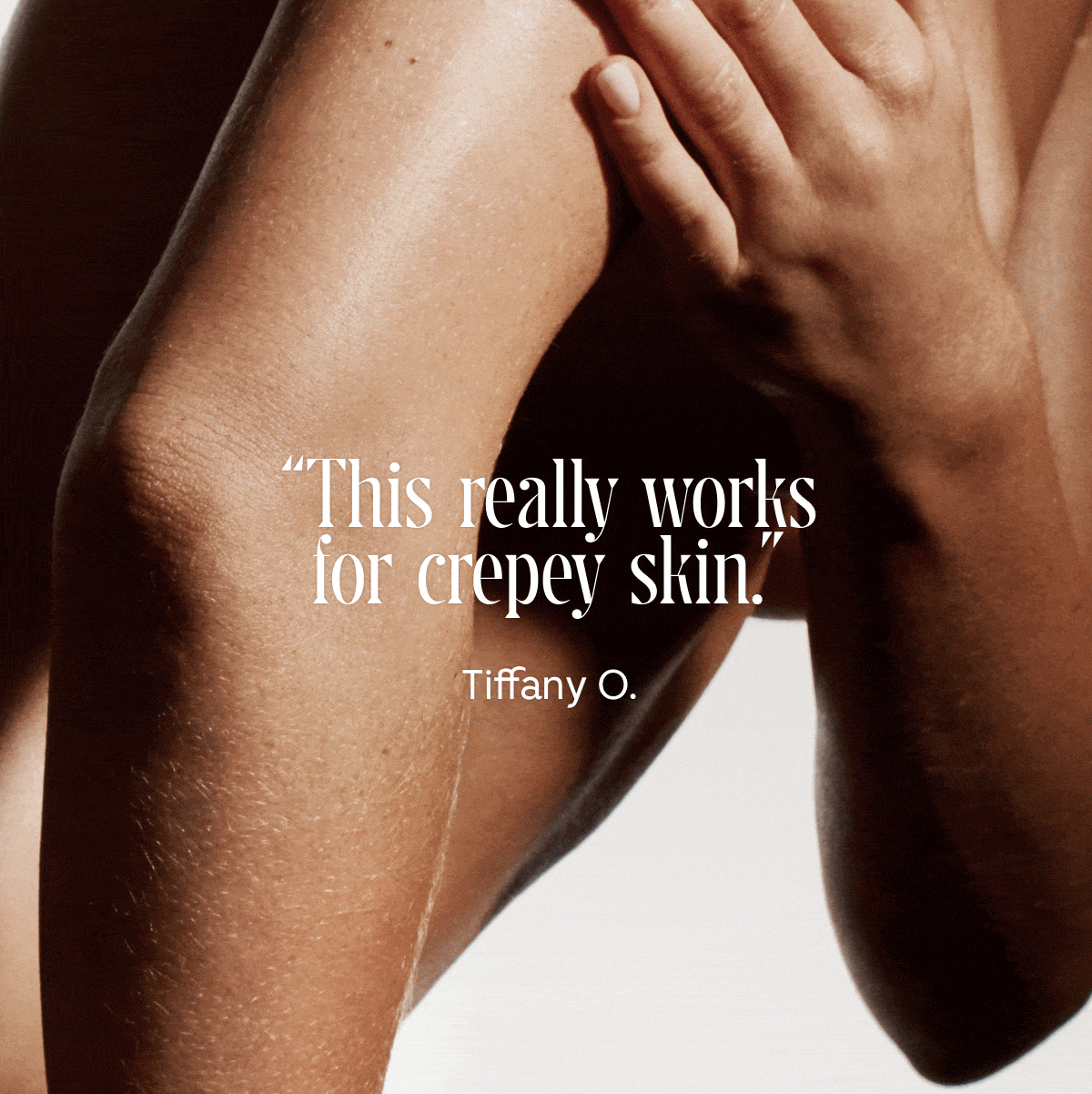 This really works for crepey skin. | Made a difference after less than 4 weeks.
