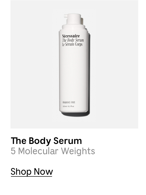 The Body Serum | 5 Molecular Weights | Shop Now