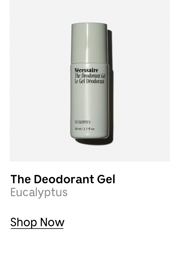 The Deodorant Gel | Eucalyptus [ Shop Now ]