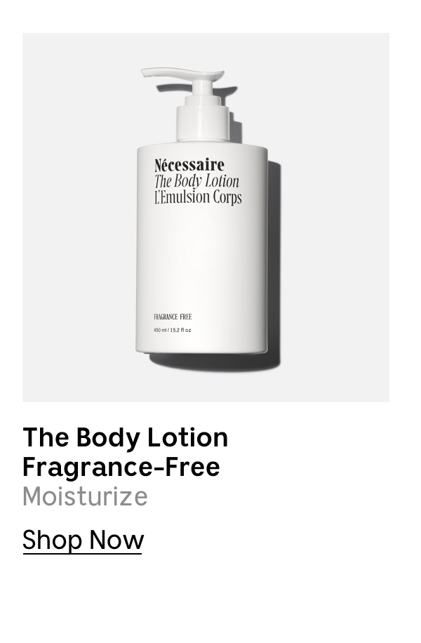 The Body Lotion Fragrance-Free | Moisturize | Shop Now
