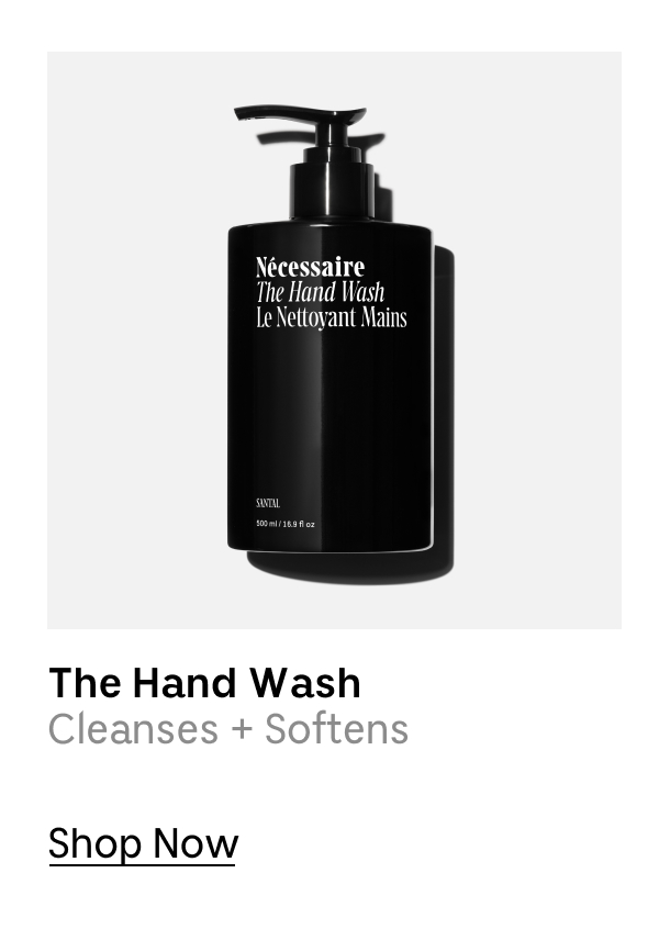 The Hand Wash | Cleanses + Softens | Shop Now