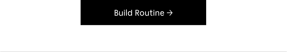 Build Routine