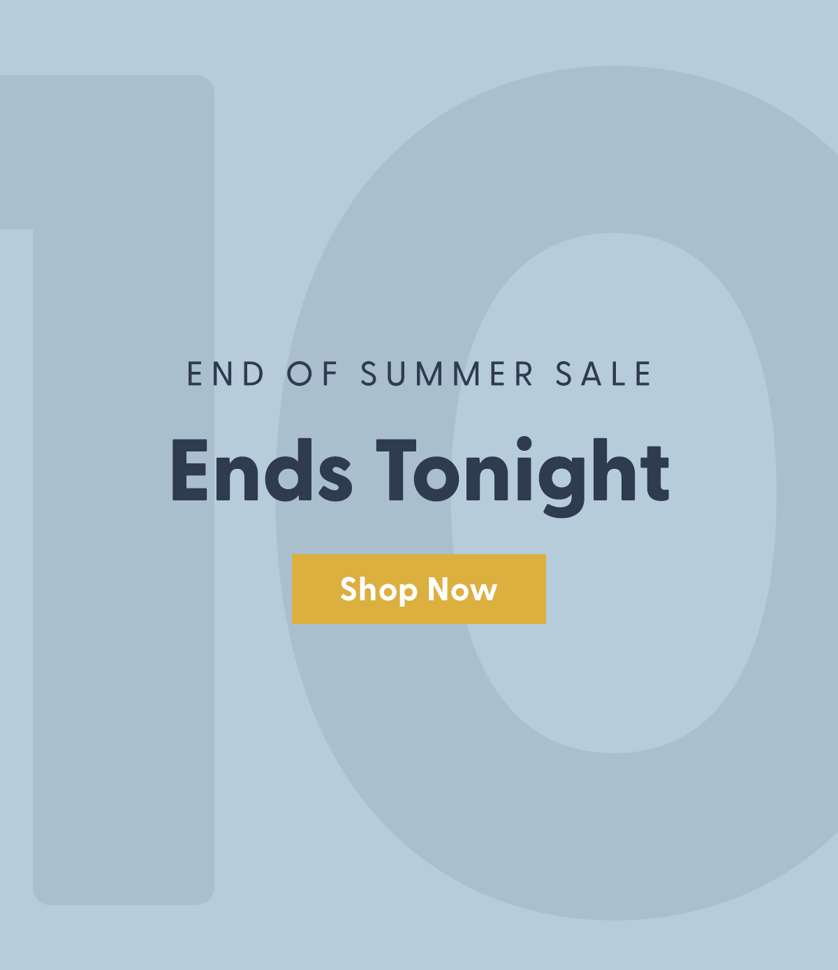 Shop the End of Summer Sale