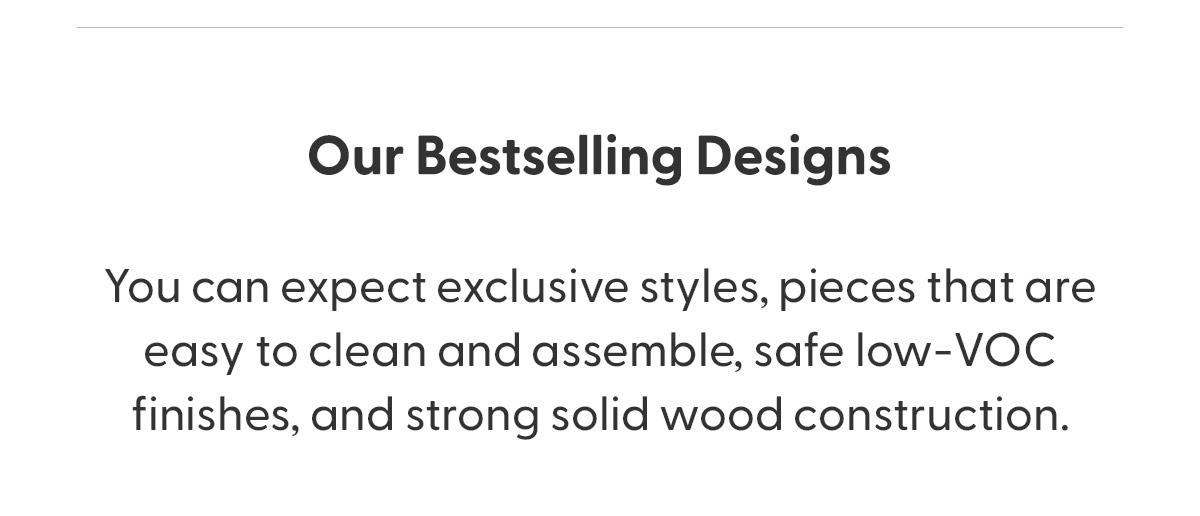 Our Bestselling Designs