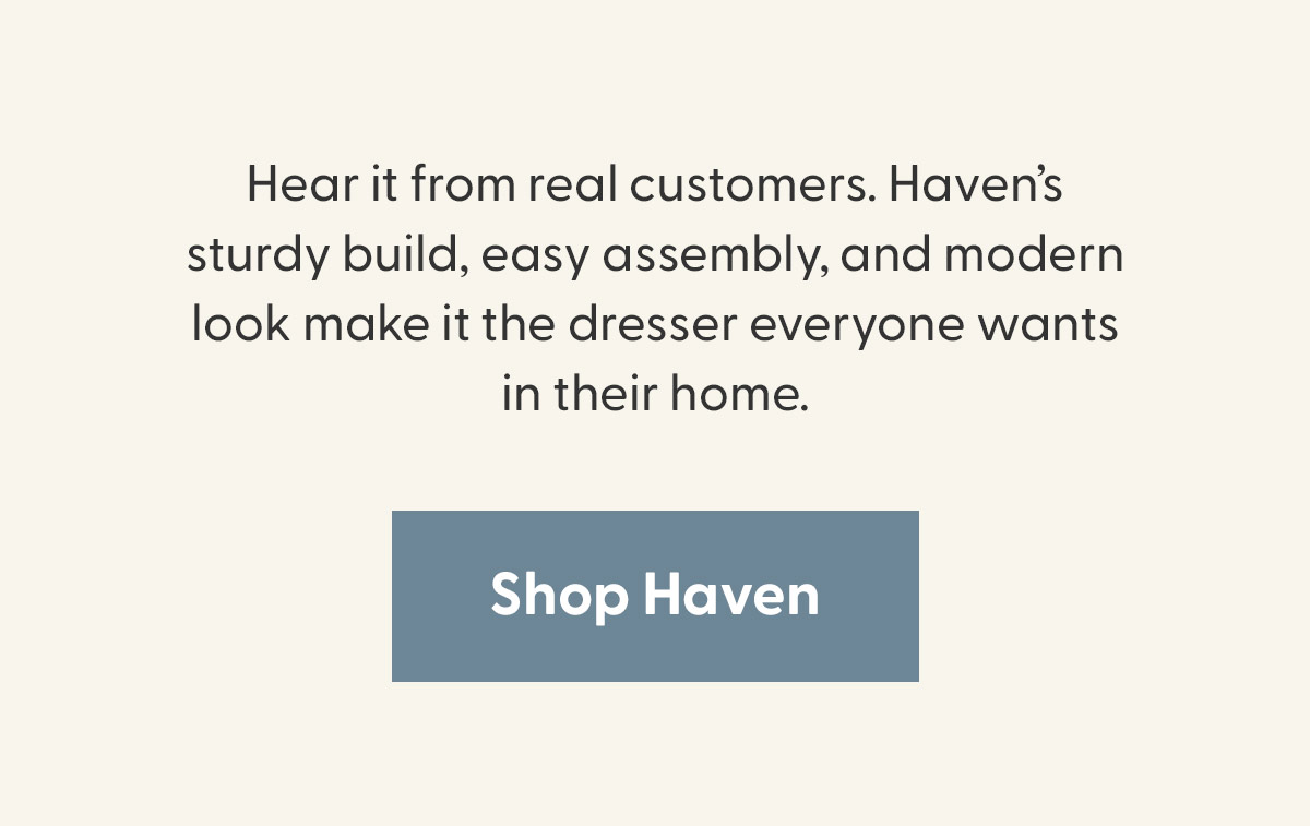 Shop the Haven Collection