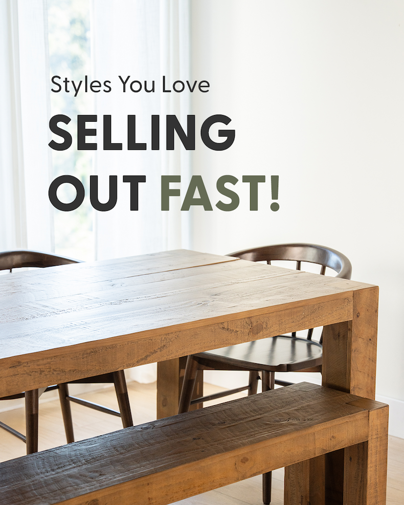 Get styles you love before they're gone!