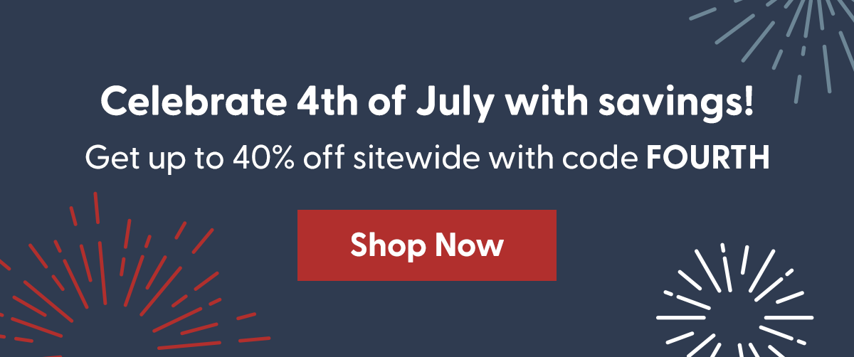 Celebrate 4th of July with savings! 