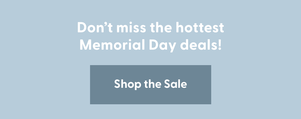 Shop Memorial Day Deals