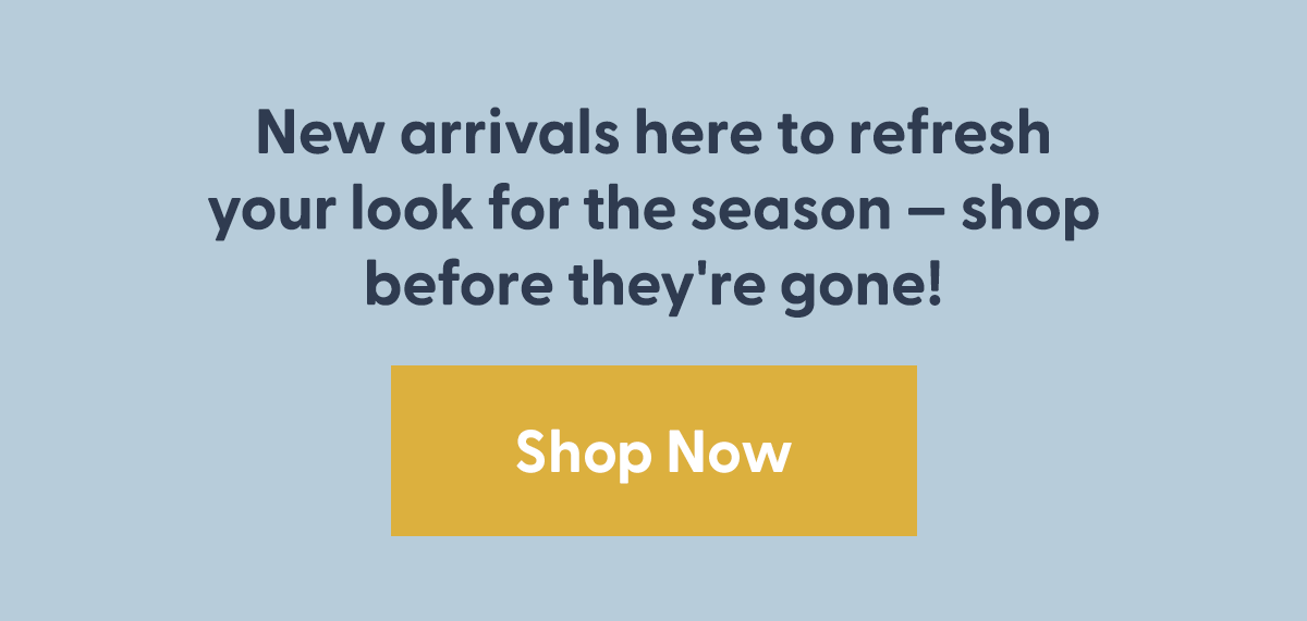 Shop New Arrivals