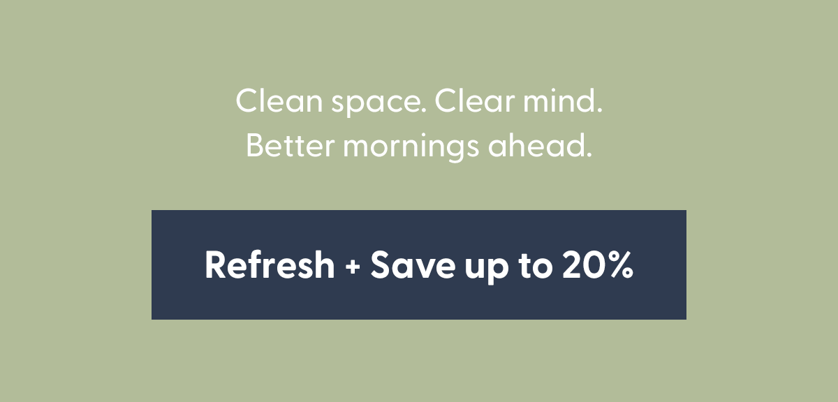 Refresh and Save up to 20% 