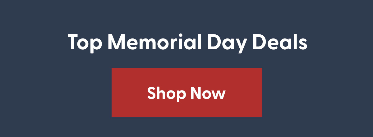 Shop Memorial Day Deals