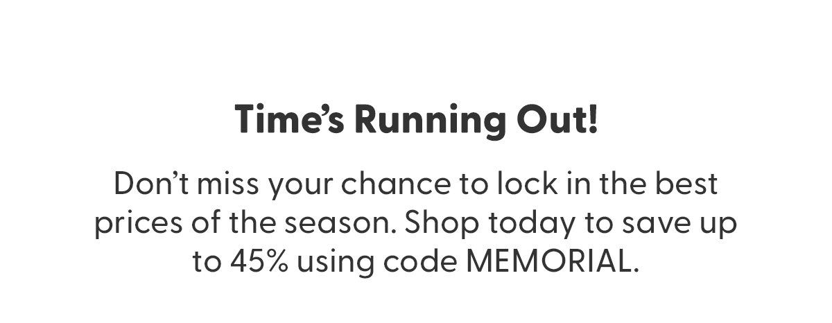 Shop the Extended Memorial Day Sale