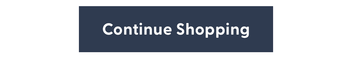 Continue Shopping