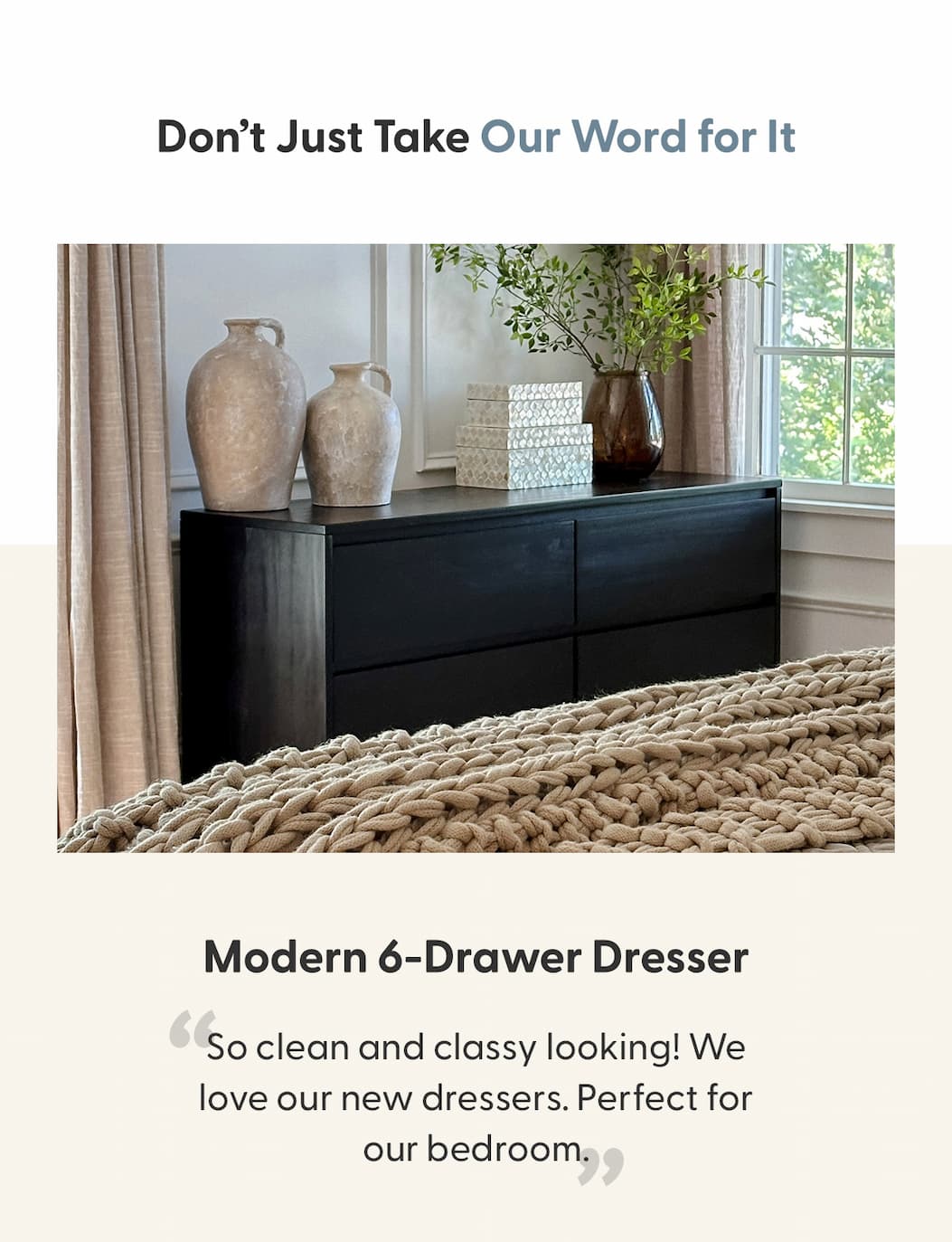 Don't Just Take Our Word for It