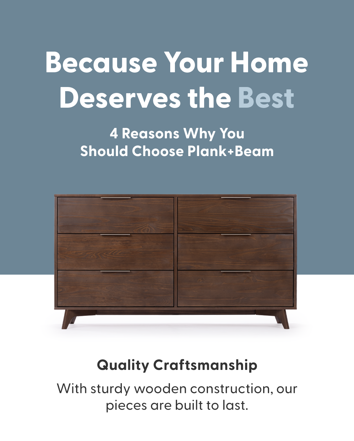 4 Reasons Why You Should Choose Plank+Beam