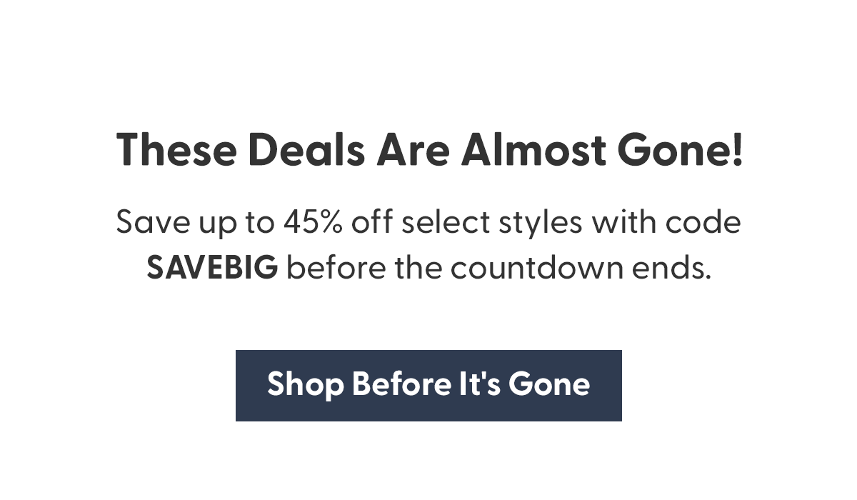 Shop Clearance Before It's Gone