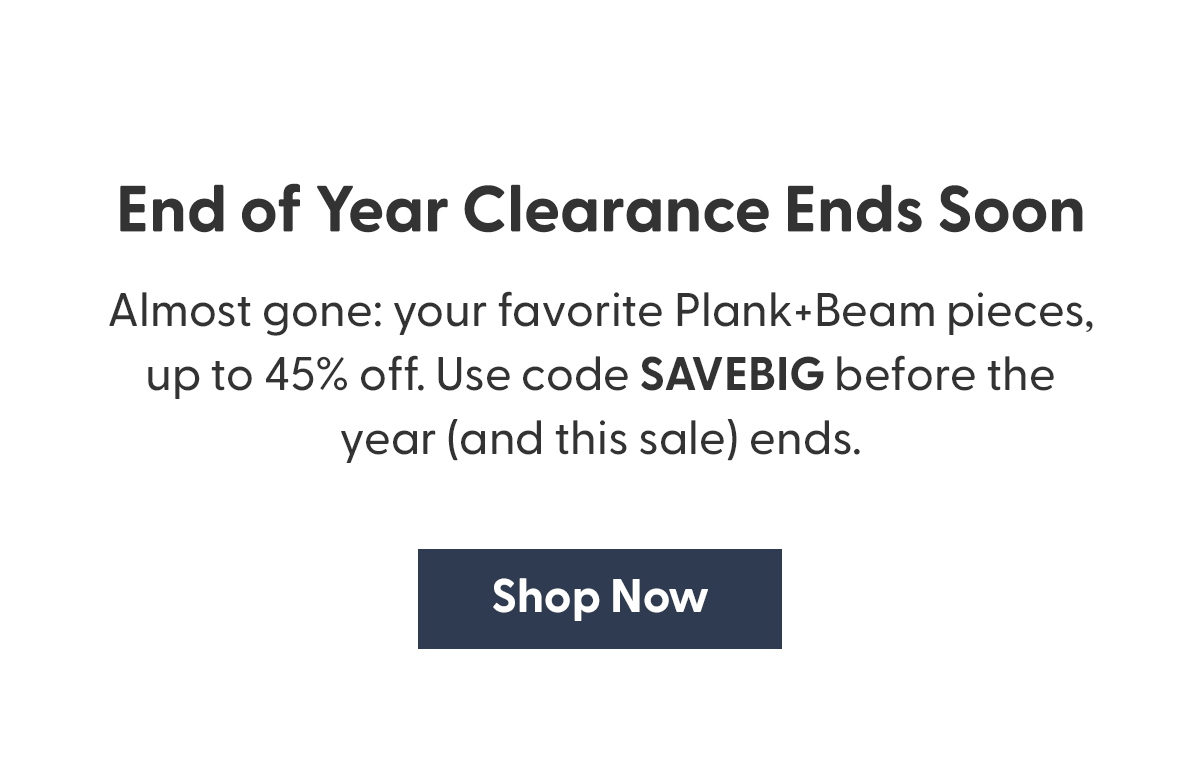 End of Year Clearance Ends Soon