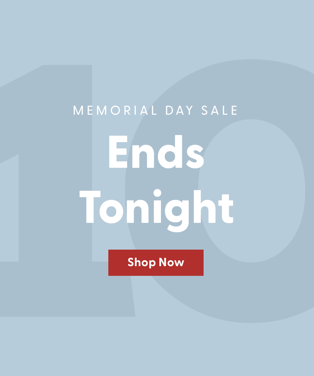 Shop the Extended Memorial Day Sale