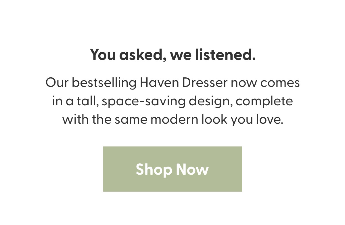 You asked, we listened.