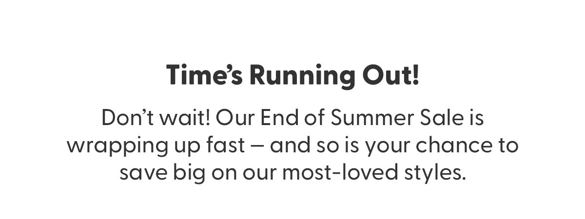 Shop the End of Summer Sale