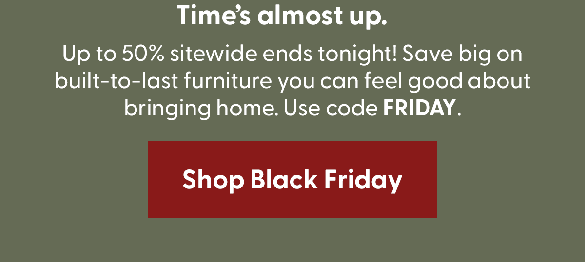 Up to 50% Off Sitewide with Code FRIDAY