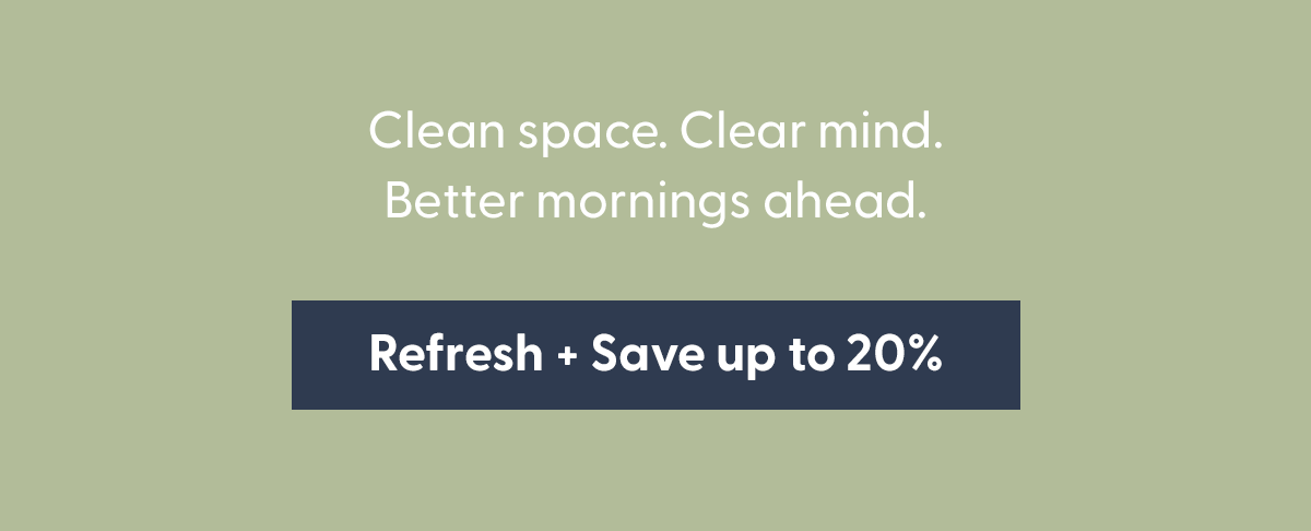 Refresh and Save up to 20%