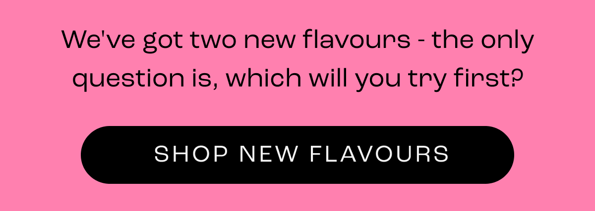You asked for new flavours. And we always deliver.  But now you’re stuck with some big breakfast decisions: Try one, try both or try none?