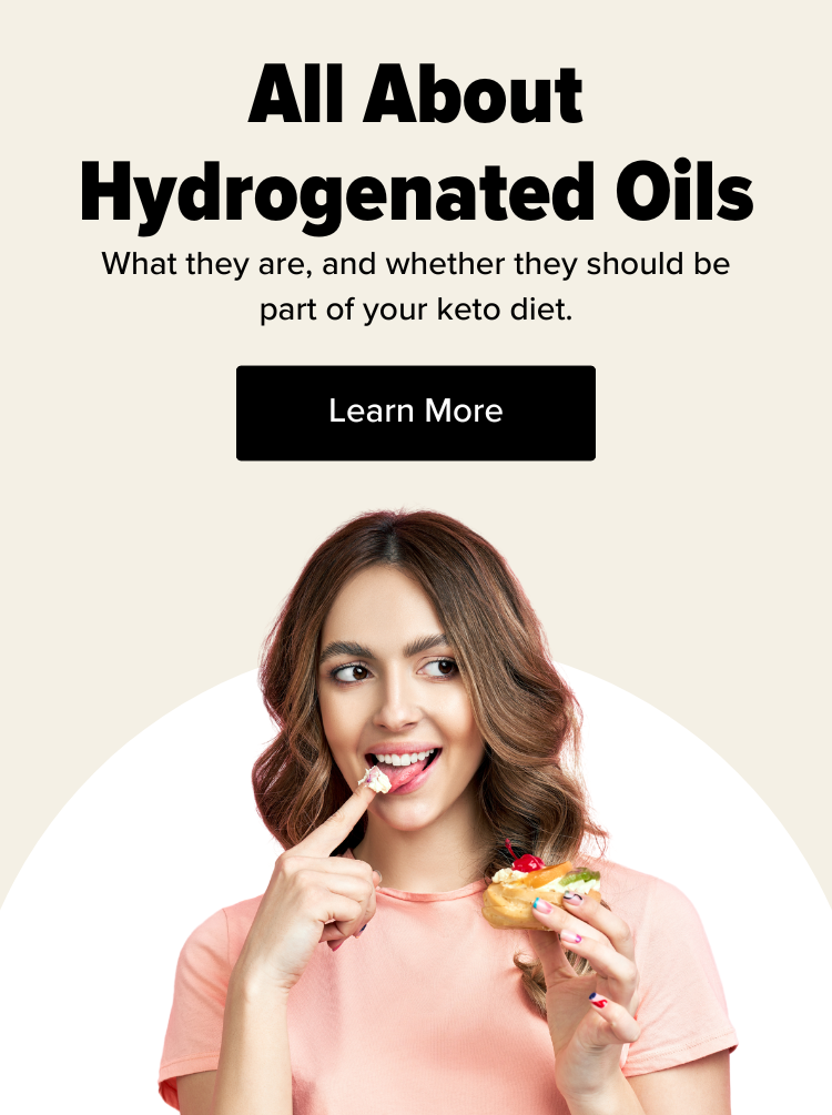 What are hydrogenated oils? Keto Chow