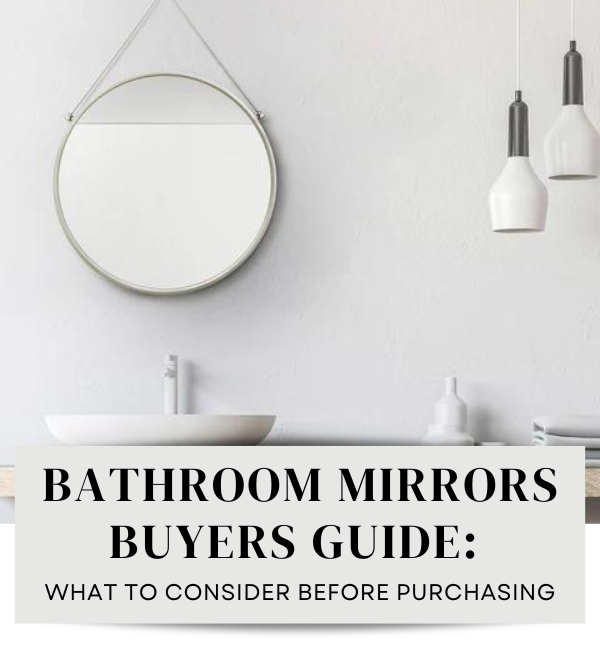 📖 The Bathroom Mirrors Buyers Guide West Mirrors