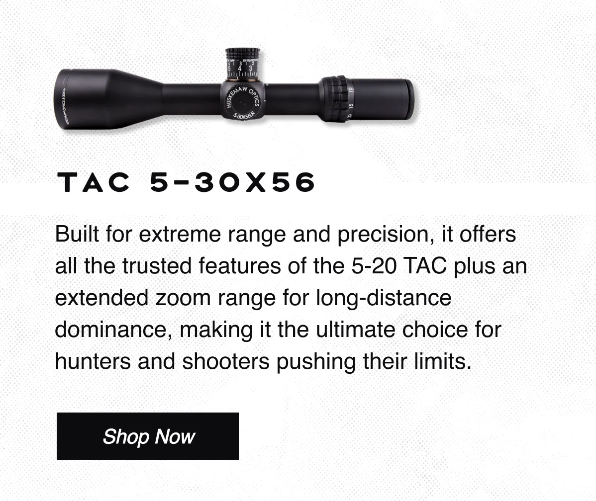 Shop the TAC 5-30 Now
