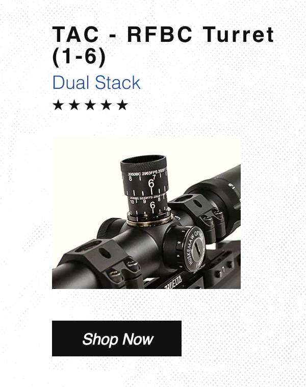 Shop TAC dual stack custom turrets!