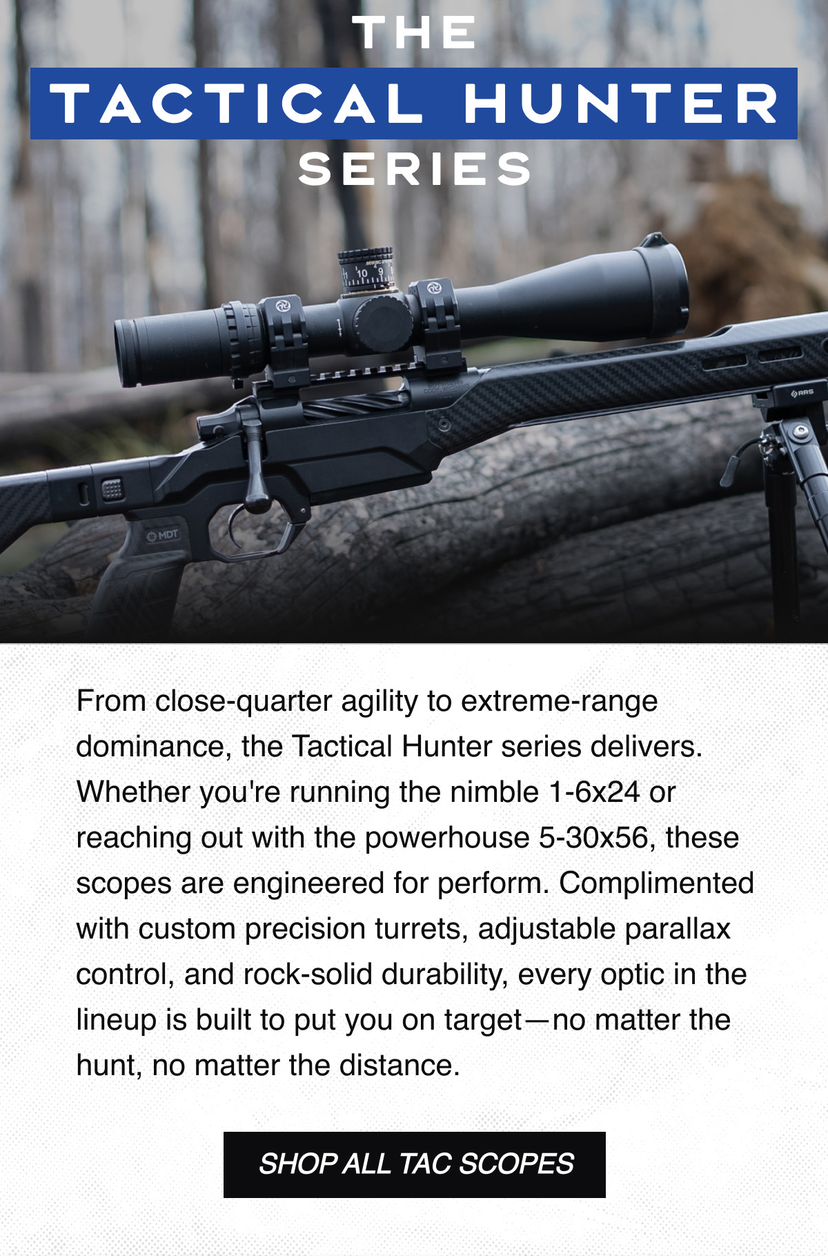 Shop All Tactical Hunter Scopes