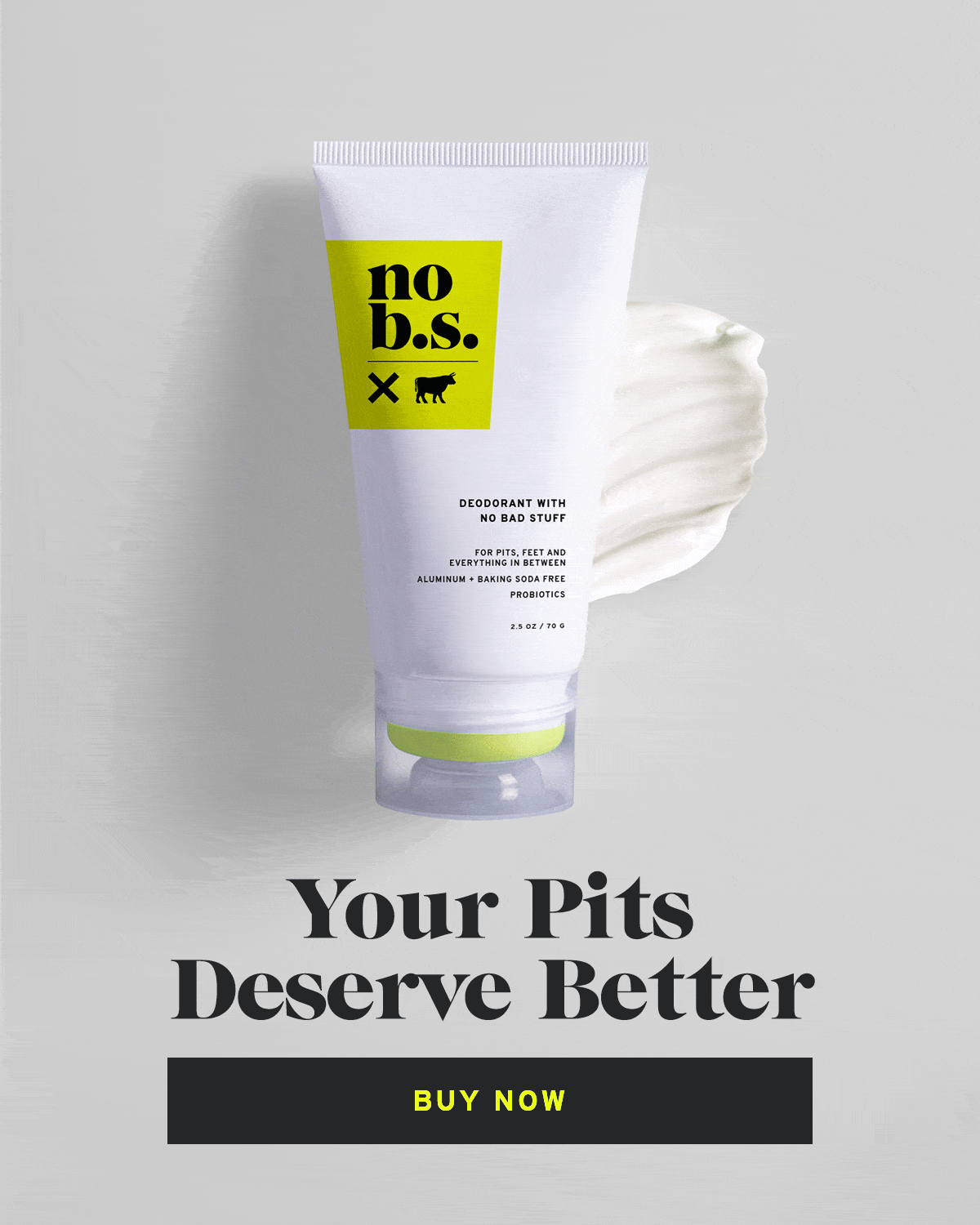 you deserve a better deodorant