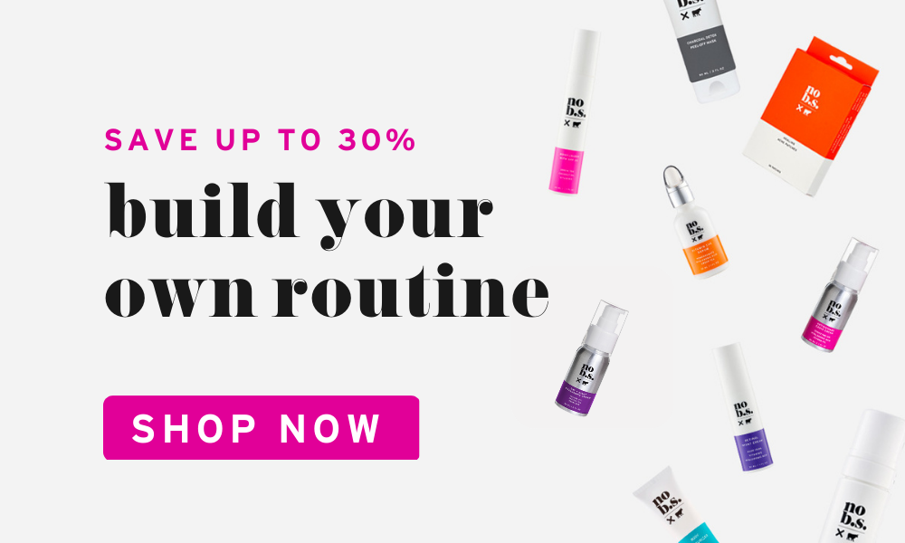 SAVE UP TO 30% OFF when you build your own routine