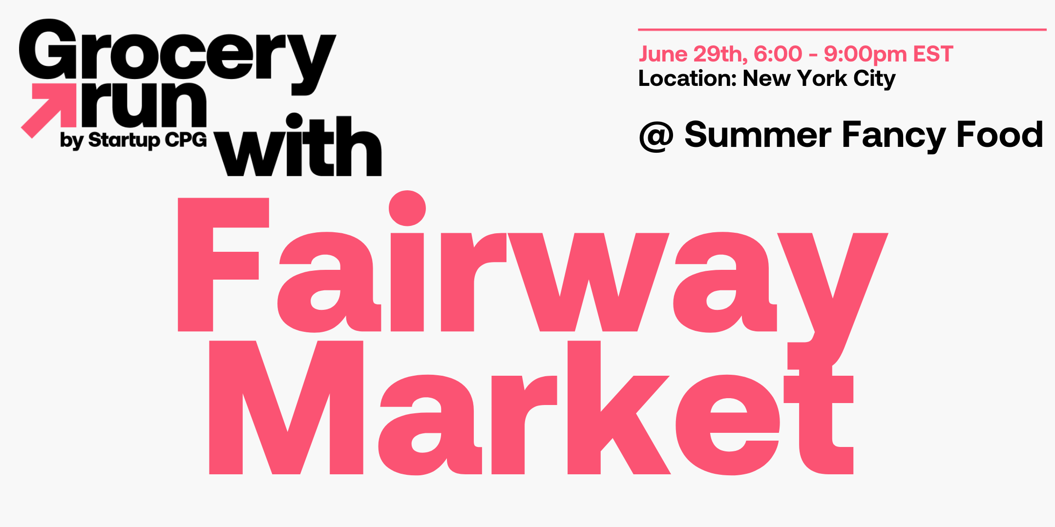 Startup CPG NYC Grocery Run 2025