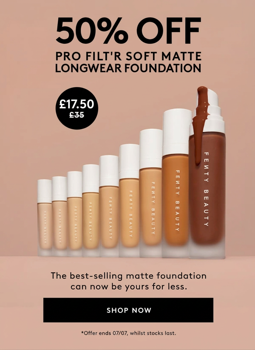 50% off Fenty Beauty Pro Filt'r Soft Matte Longwear Foundation, now £17.50.