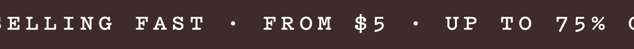 UP TO 75%
