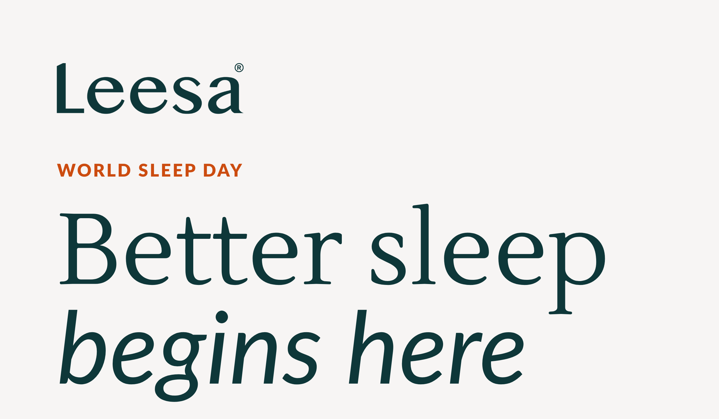 Better sleep begins here