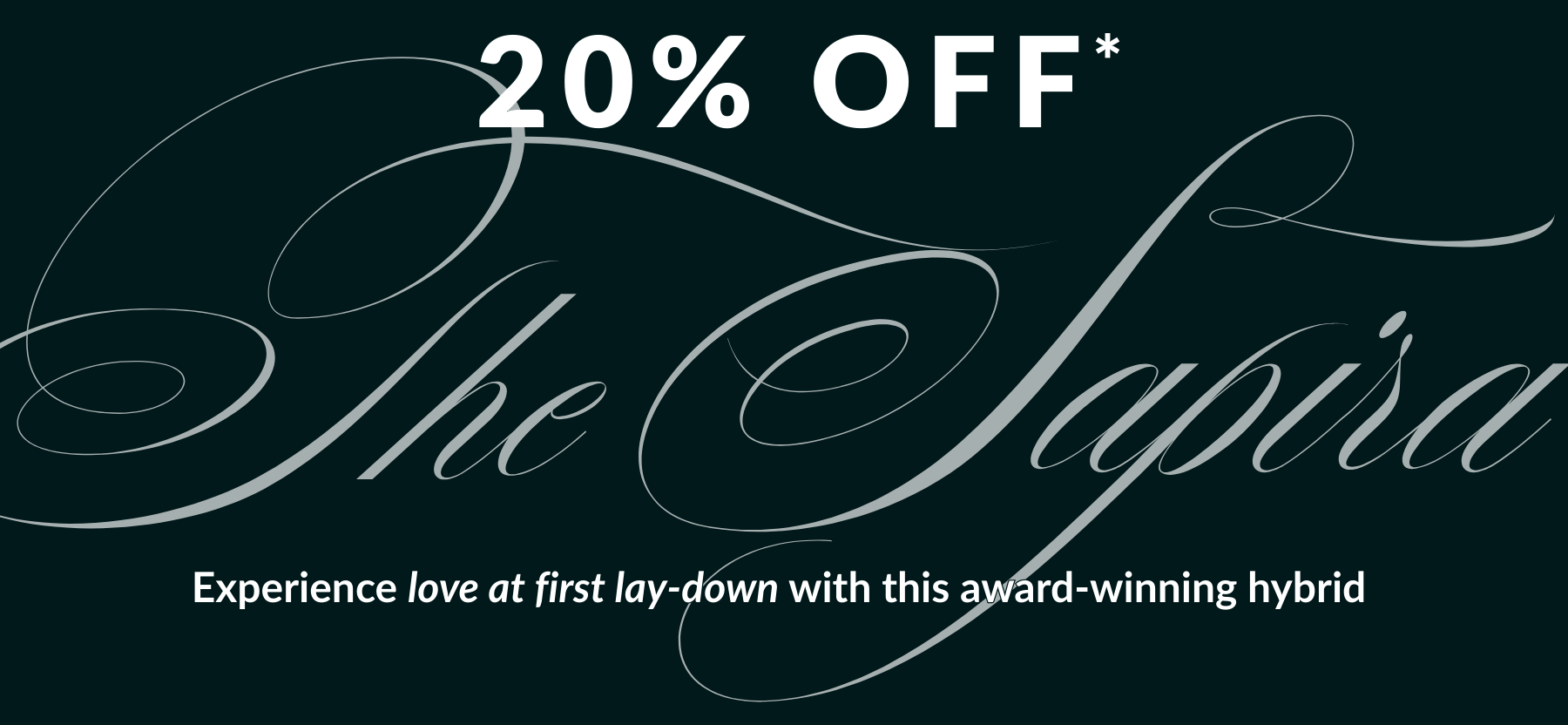 20% OFF* The Sapira