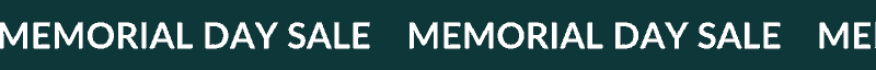 MEMORIAL DAY SALE