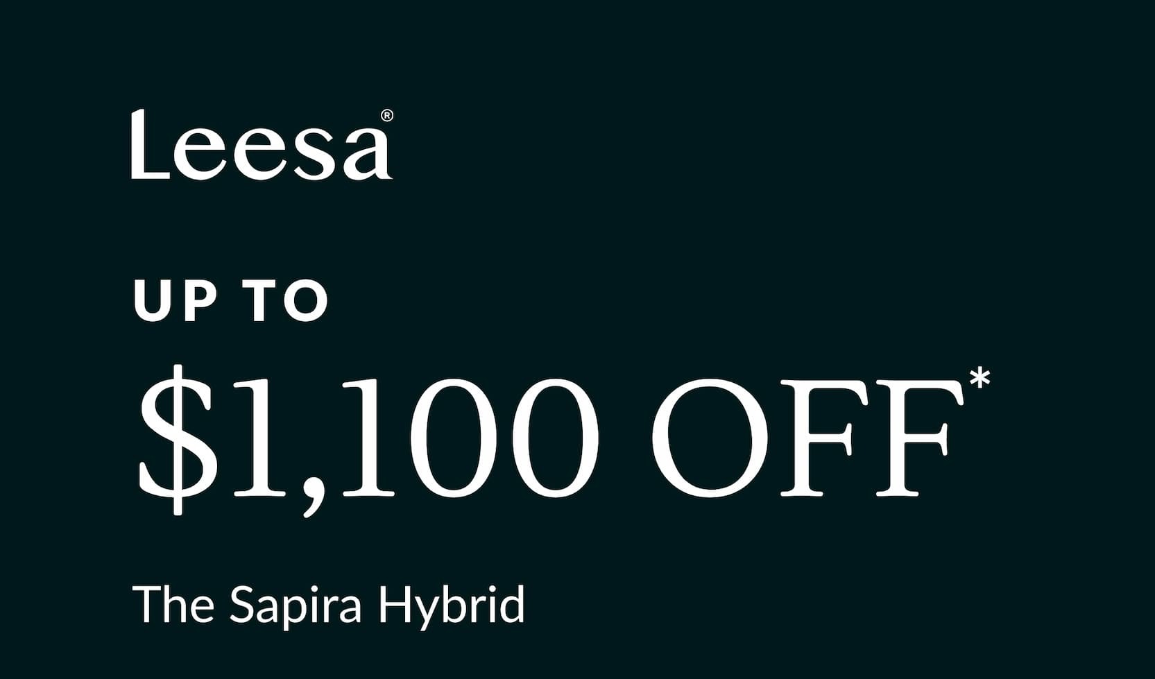 UP TO $1,100 OFF* The Sapira Hybrid