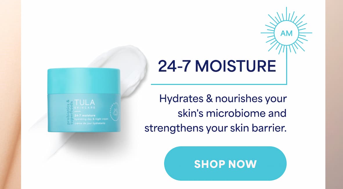 24-7 Moisture - Hydrates & nourishes your skin's microbiome and strengthens your skin barrier. -- Shop Now