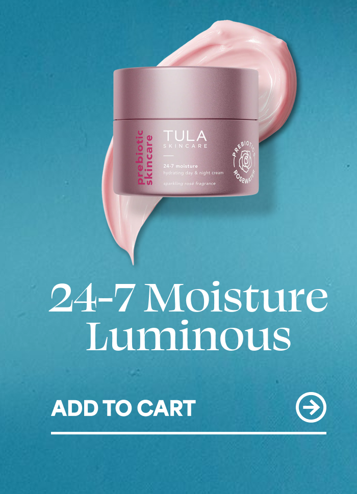 24-7 Moisture Luminous -- ADD TO CART