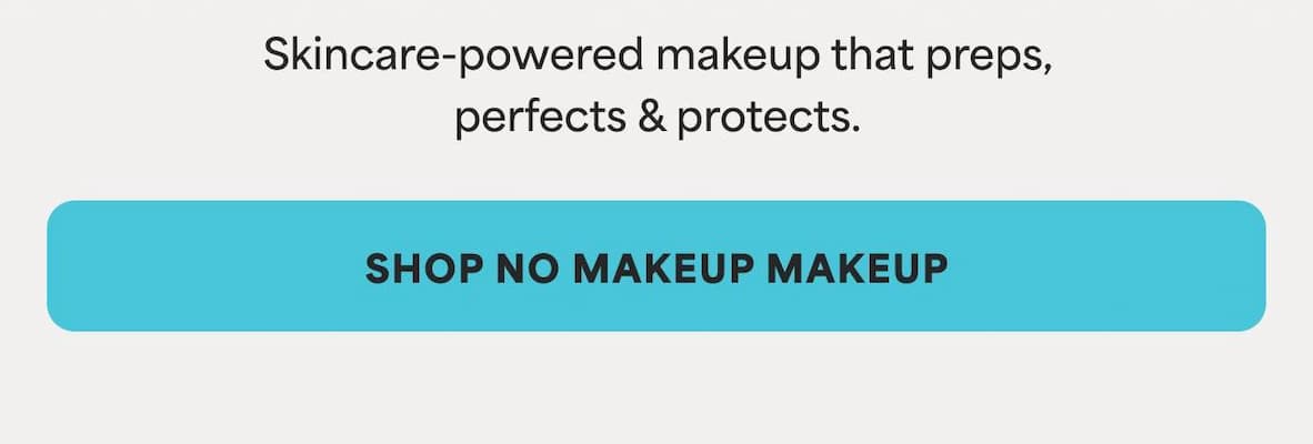 SHOP NO MAKEUP MAKEUP