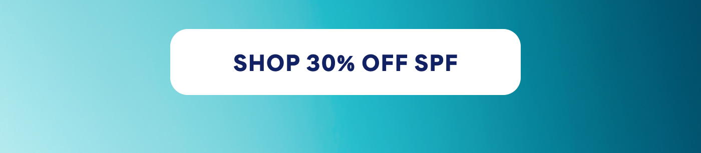 SHOP 30% OFF SPF